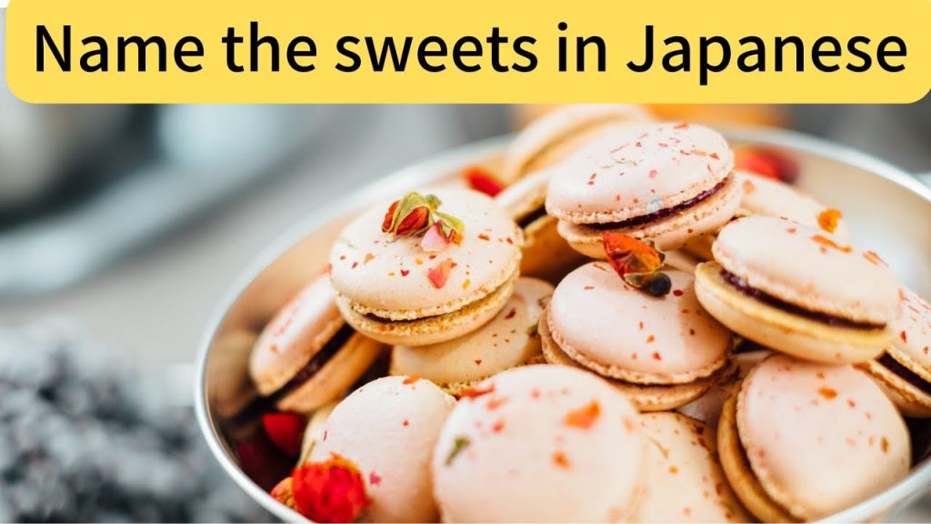 Name the sweets in Japanese.【hiragana】 Sweets Paradise
